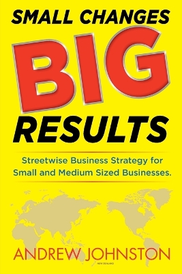 Small Changes BIG Results book