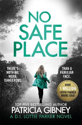 No Safe Place: A gripping thriller with a shocking twist book