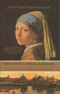 Girl with a Pearl Earring by Tracy Chevalier