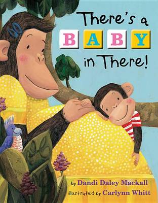 There's a Baby in There! book