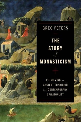 Story of Monasticism book