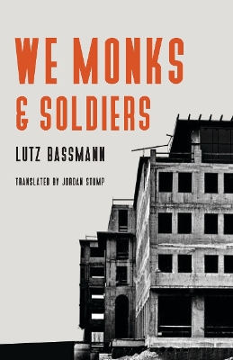 We Monks and Soldiers book