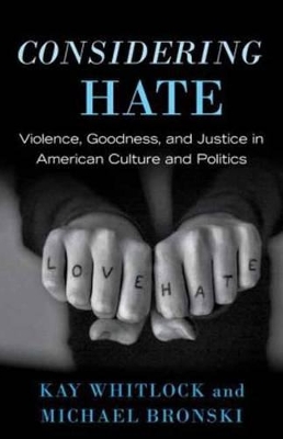 Considering Hate by Kay Whitlock