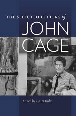 Selected Letters of John Cage book