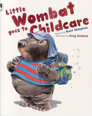 Little Wombat Goes to Childcare book