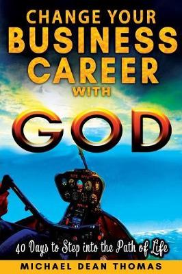 Change Your Business Career with God book