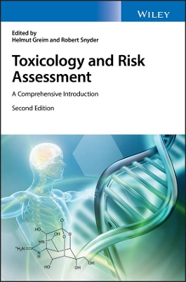 Toxicology and Risk Assessment: A Comprehensive Introduction 2e book