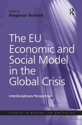 Eu Economic and Social Model in the Global Crisis book