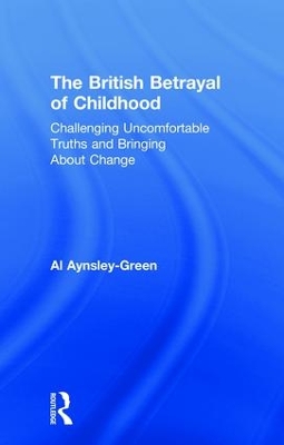 British Betrayal of Childhood book