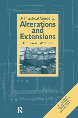 Practical Guide to Alterations and Extensions by Andrew R. Williams