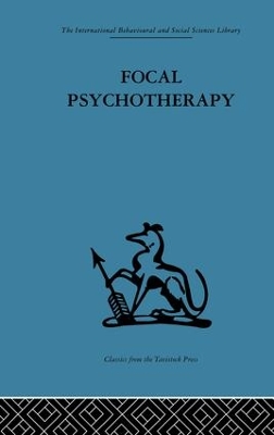 Focal Psychotherapy by Michael Balint