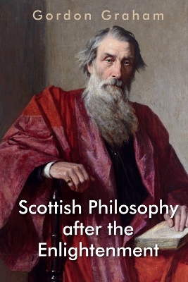 Scottish Philosophy After the Enlightenment book