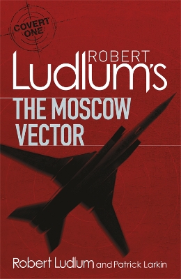 Robert Ludlum's The Moscow Vector book