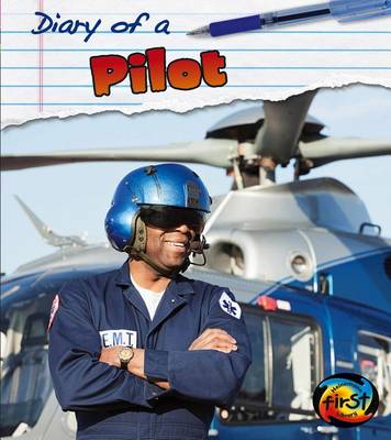 Diary of a Pilot by Angela Royston
