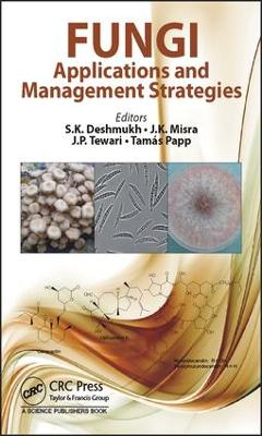 Fungi: Applications and Management Strategies book