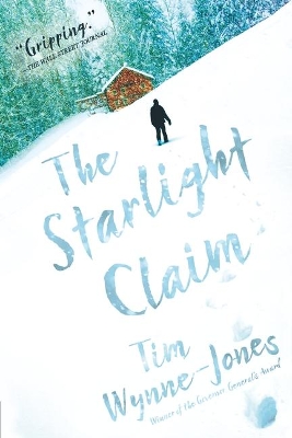 The Starlight Claim by Tim Wynne-Jones
