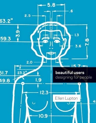 Beautiful Users by Ellen Lupton