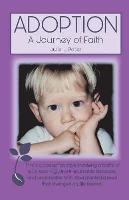 Adoption: A Journey of Faith book