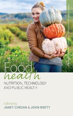 Food Health by Janet Chrzan