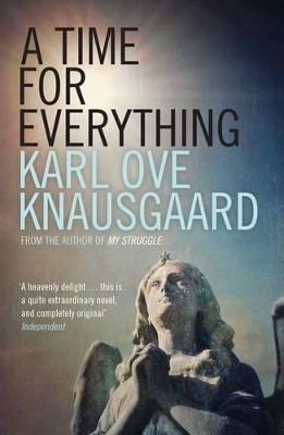 Time for Everything by Karl Ove Knausgaard