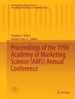 Proceedings of the 1996 Academy of Marketing Science (AMS) Annual Conference book