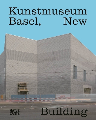 Kunstmuseum Basel, New Building book