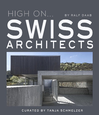 High On... Swiss Architects book