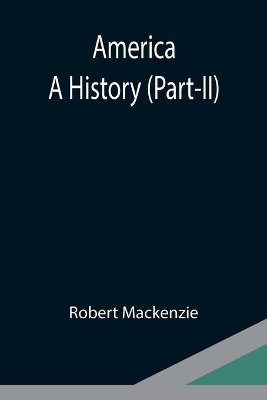 America: A History (Part-II) book