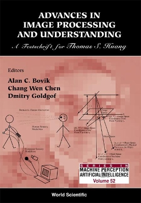 Advances In Image Processing & Understanding: A Festschrift For Thomas S Huang book