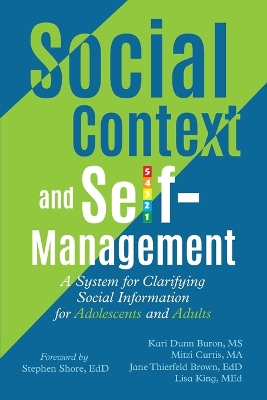 Social Context and Self-Management: A System for Clarifying Social Information for Adolescents and Adults book