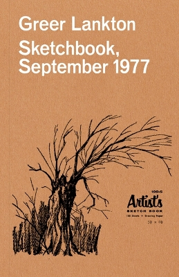 Greer Lankton: Sketchbook, September 1977 book