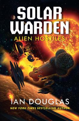 Alien Hostiles (Solar Warden, Book 2) book