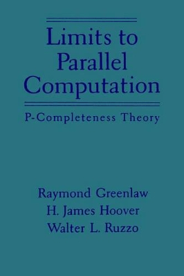 Limits to Parallel Computation book