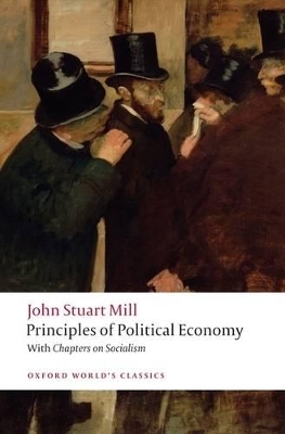 The Principles of Political Economy and Chapters on Socialism by John Stuart Mill