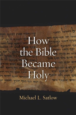 How the Bible Became Holy book