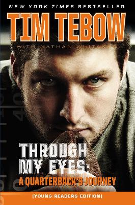 Through My Eyes by Tim Tebow