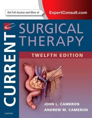 Current Surgical Therapy by Andrew M. Cameron