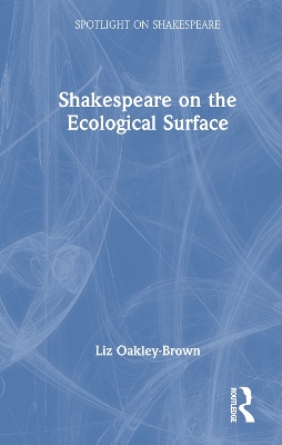 Shakespeare on the Ecological Surface book