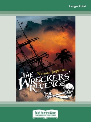 The Wreckers' Revenge by Norman Jorgensen