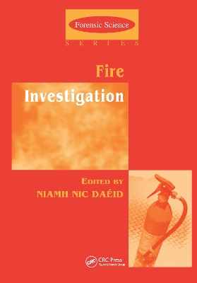 Fire Investigation by Niamh Nic Daeid