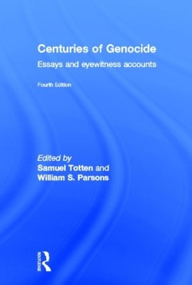 Centuries of Genocide by Samuel Totten