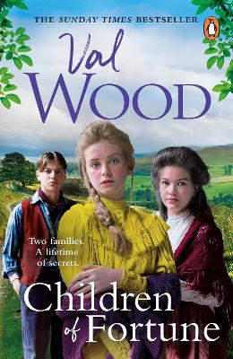 Children of Fortune: A powerful new family saga from the Sunday Times bestselling author by Val Wood