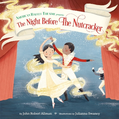 The Night Before the Nutcracker (American Ballet Theatre) book