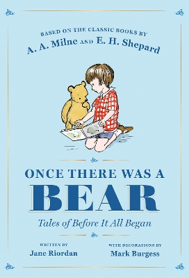 Once There Was a Bear: Tales of Before It All Began book