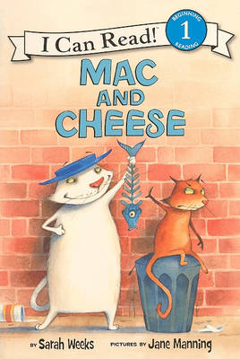 Mac and Cheese by Sarah Weeks