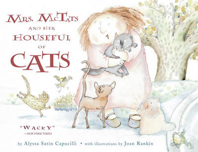 Mrs. McTats and Her Houseful of Cats by Alyssa Satin Capucilli