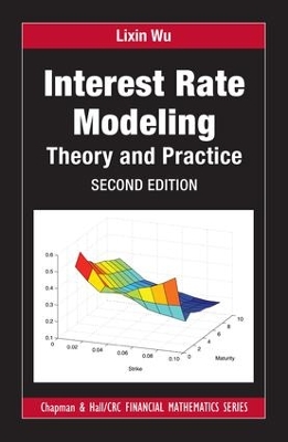 Interest Rate Modeling: Theory and Practice, Second Edition book