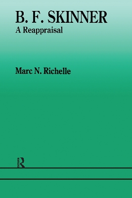 B. F. Skinner by Marc N. Richelle