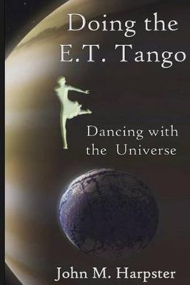 Doing the E.T. Tango book