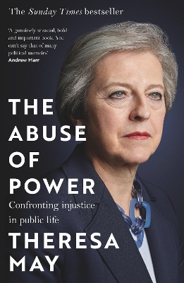 The Abuse of Power: Confronting Injustice in Public Life book